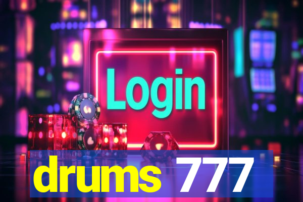 drums 777